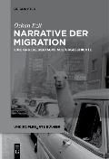 Cover-Bild zum Titel 'Narrative der Migration' von 'Özkan Ezli'
