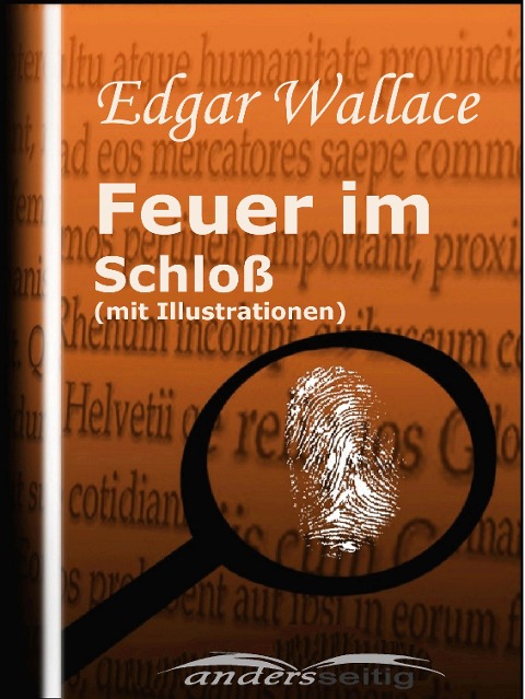 Feuer im Schloß (mit Illustrationen) - Edgar Wallace