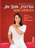 Cover-Bild zum Titel 'Jin-Shin-Jyutsu ganz weiblich' von 'Christiane Kührt, Nicola Wille'