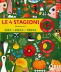 Cover-Bild zum Titel 'Le 4 stagioni. Gira, cerca trova' von 'Philip Giordano'