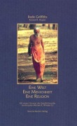 Cover-Bild zum Titel 'Eine Welt - Eine Menschheit - Eine Religion' von 'Bede Griffiths, Roland R. Ropers'