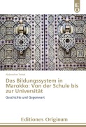 Cover-Bild zum Titel 'Das Bildungssystem in Marokko: Von der Schule bis zur Universität' von 'Abderrahim Trebak'