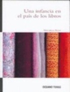 Cover-Bild zum Titel 'Una Infancia En El País de Los Libros' von 'Michèle Petit'