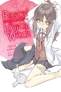 Rascal Does Not Dream of Logical Witch (Light Novel) - Hajime Kamoshida