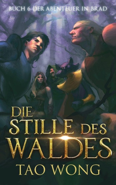 Die Stille des Waldes - Tao Wong
