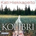 Cover-Bild zum Titel 'Kolibri' von 'Kati Hiekkapelto'