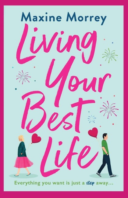 Living Your Best Life - Maxine Morrey