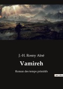 Cover-Bild zum Titel 'Vamireh' von 'J. -H. Rosny Aîné'