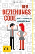 Cover-Bild zum Titel 'Der Beziehungscode' von 'Michael Mary'