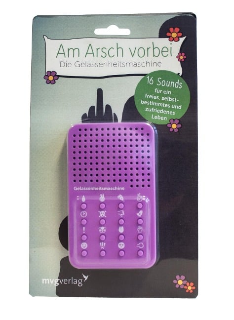 Am Arsch vorbei - die Gelassenheitsmaschine - Alexandra Reinwarth
