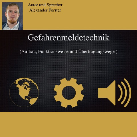 Gefahrenmeldetechnik - Alexander Förster