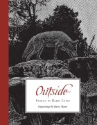 Cover-Bild zum Titel 'Outside' von 'Barry Lopez'