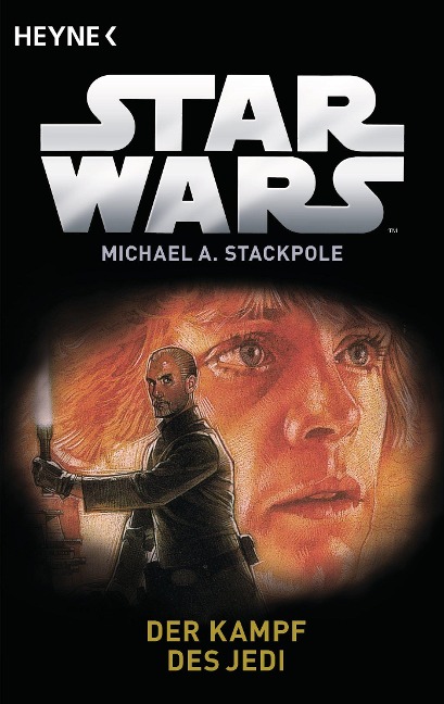 Star Wars(TM): Der Kampf des Jedi - Michael A. Stackpole