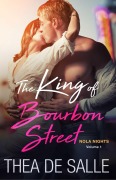 Cover-Bild zum Titel 'The King of Bourbon Street' von 'Thea de Salle'