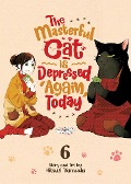 The Masterful Cat Is Depressed Again Today Vol. 6 - Hitsuji Yamada