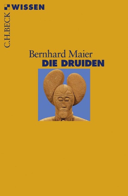 Die Druiden - Bernhard Maier