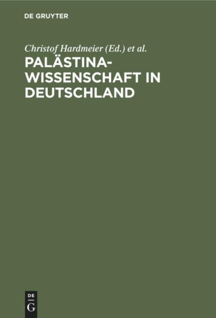 Palästinawissenschaft in Deutschland - 
