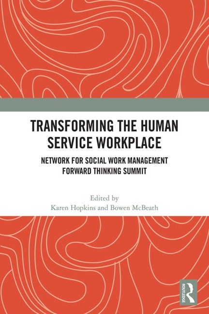 Transforming the Human Service Workplace - 