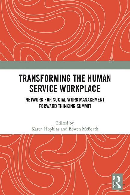 Transforming the Human Service Workplace - 