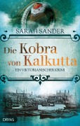 Cover-Bild zum Titel 'Die Kobra von Kalkutta' von 'Sarah Sander'