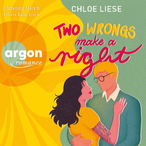 Two Wrongs make a Right - Chloe Liese