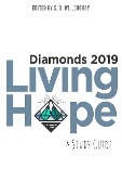 Cover-Bild zum Titel 'Diamonds 2019: Living Hope Study Guide' von 'S. G. Willoughby'