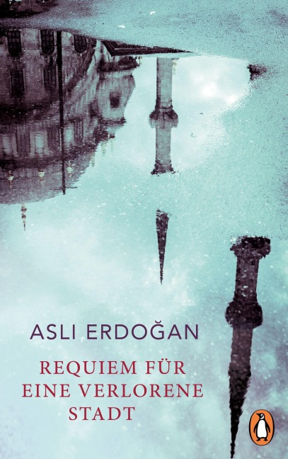 Requiem für eine verlorene Stadt - Asl¿ Erdo¿An