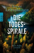 Cover-Bild zum Titel 'Die Todesspirale' von 'Leena Lehtolainen'