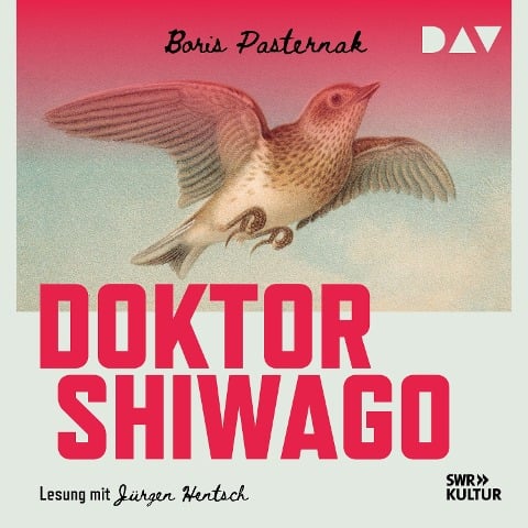 Doktor Shiwago - Boris Leonidovi¿ Pasternak