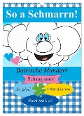 So a Schmarrn! Bairische Mundart (Wandkalender 2025 DIN A3 hoch), CALVENDO Monatskalender - Elisabeth Stanzer