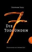 Die 7 Todsünden - Stephan Sigg