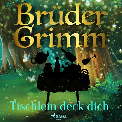 Tischlein deck dich - Brüder Grimm