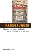 Cover-Bild zum Titel 'Kriegsbühnen' von 'Eva Krivanec'