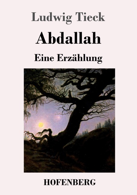Abdallah - Ludwig Tieck