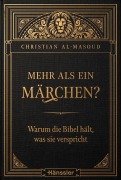 Cover-Bild zum Titel 'Mehr als ein Märchen?' von 'Christian Al-Masoud'