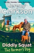 Cover-Bild zum Titel 'Diddly Squat: The Farmer's Dog' von 'Jeremy Clarkson'
