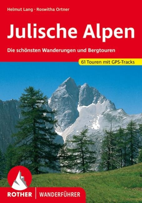 Julische Alpen - Helmut Lang