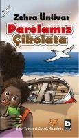 Parolamiz Cikolata - Zehra Ünüvar