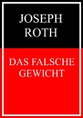 Das falsche Gewicht - Joseph Roth