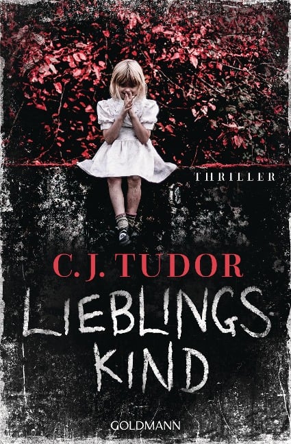 Lieblingskind - C. J. Tudor