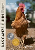 Cover-Bild zum Titel 'Das ganze Huhn' von 'Steffen Kimmig'