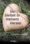 Du bleibst in meinem Herzen - Kerstin Schaum