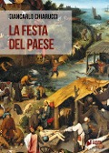 La festa del paese - Giancarlo Chiarucci