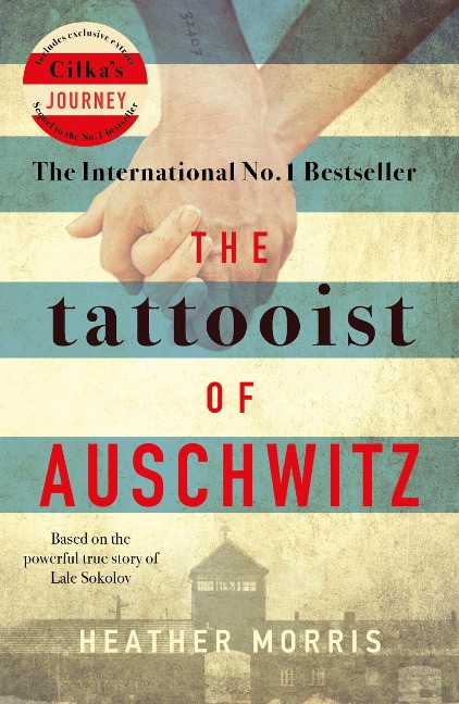 The Tattooist of Auschwitz - Heather Morris