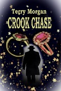 Cover-Bild zum Titel 'Crook Chase' von 'Terry Morgan'