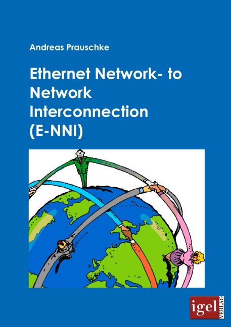 Ethernet Network- to Network Interconnection (E-NNI) - Andreas Prauschke
