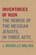 Cover-Bild zum Titel 'Inventories of Ruin' von 'J Michelle Molina'