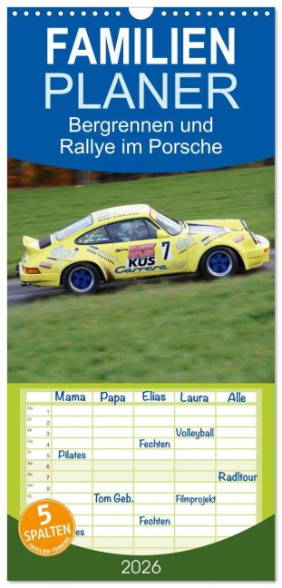 Familienplaner 2026 - Bergrennen und Rallye im Porsche mit 5 Spalten (Wandkalender, 21 x 45 cm) CALVENDO - Andreas von Sannowitz