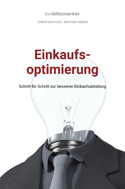 bwlBlitzmerker: Einkaufsoptimierung - Christian Flick, Mathias Weber