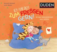 Cover-Bild zum Titel 'Ich hab dich zum Fressen gern!' von 'Annett Stütze, Britta Vorbach'
